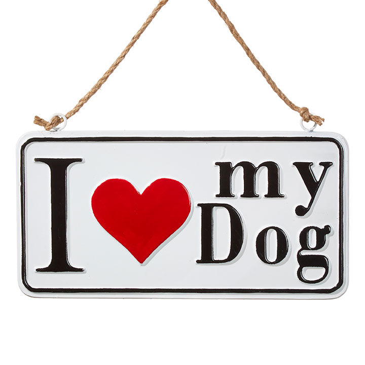 13.75" I Love My Dog Sign Ornament